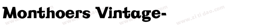 Monthoers Vintage字体转换